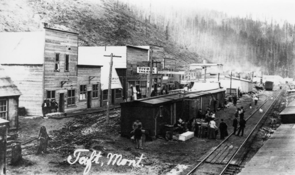 Taft, Montana - before the big fire of 1910